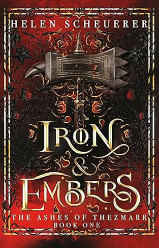 Iron and  Embers